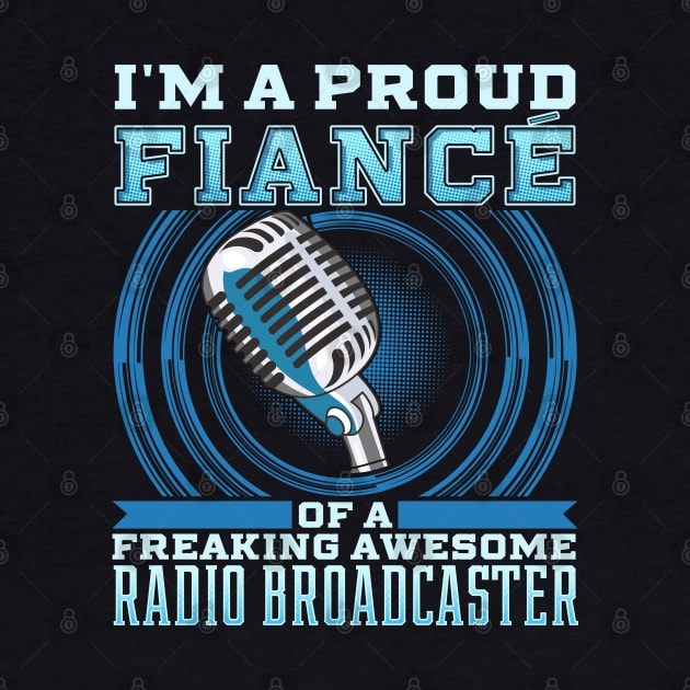 Radio Broadcasting Shirt Fiance Broadcaster Shirts by lateefo